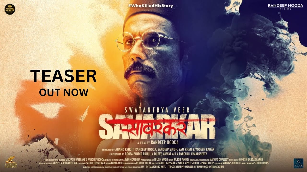 Swatantrya Veer Savarkar Official Teaser Anand Pandit Motion Pictures