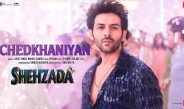 Chedkhaniyan Video Song from Shehzada
