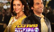 Vicky Vidya Ka Woh Wala Video Opening Weekend Collection