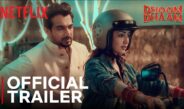 Dhoom Dhaam Official Trailer | Netflix India