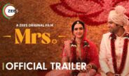 Mrs. Official Trailer | A ZEE5 Original Film