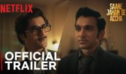 Saare Jahan Se Accha Official Trailer | Netflix India