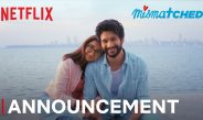 Final Season Announcement | Mismatched Season 4 | Netflix
