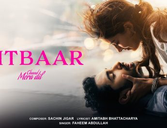 Aitbaar Video Song and Lyrics from Chand Mera Dil | Sony Music India | Dharma Productions