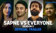 Sapne Vs Everyone Season 2 Official Trailer | Prime Video India | The Viral Fever