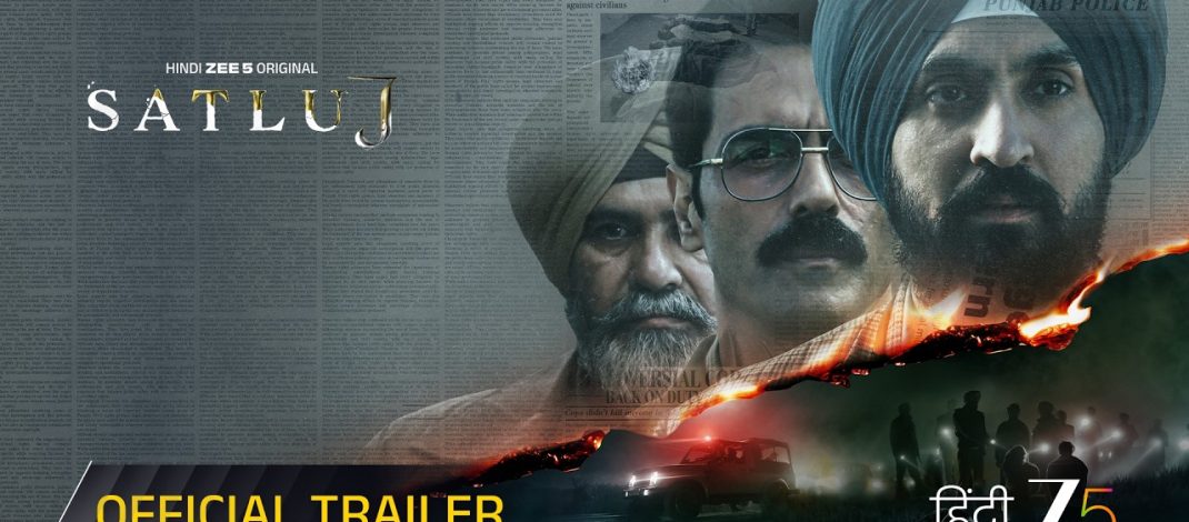 Satluj Official Trailer | Zee 5 Original Film