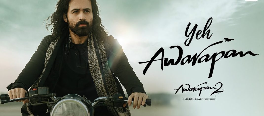 Yeh Awarapan Video Song and Lyrics from Awarapan 2 | Sony Music India | Vishesh Films