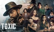 Toxic Movie Review and Rating: Yash’s Lavish Spectacle Struggles Under the Weight of Weak Writing