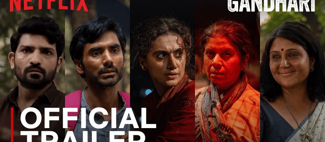 Gandhari Official Trailer | Netflix India