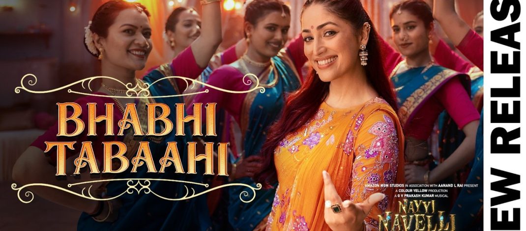 Bhabhi Tabaahi Video Song and Lyrics from Nayyi Navelli | Zee Music Company