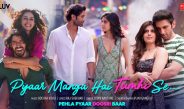 Pyaar Manga Hai Tumhi Se Video Song from Pehla Pyaar Doosri Baar | T-Series | Luv Films