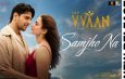 Samjho Na Video Song and Lyrics from THE VVAAN | Zee Music Company