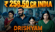 DRISHYAM: THE CONCLUSION CROSSES 250 CR IN INDIA and 400 CR WORLDWIDE