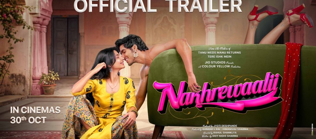 Nakhrewaalii Official Trailer | Jio Studios | Colour Yellow
