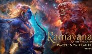 RAMAYANA: RISE OF A LEGEND – NEW TRAILER | World Of Ramayana